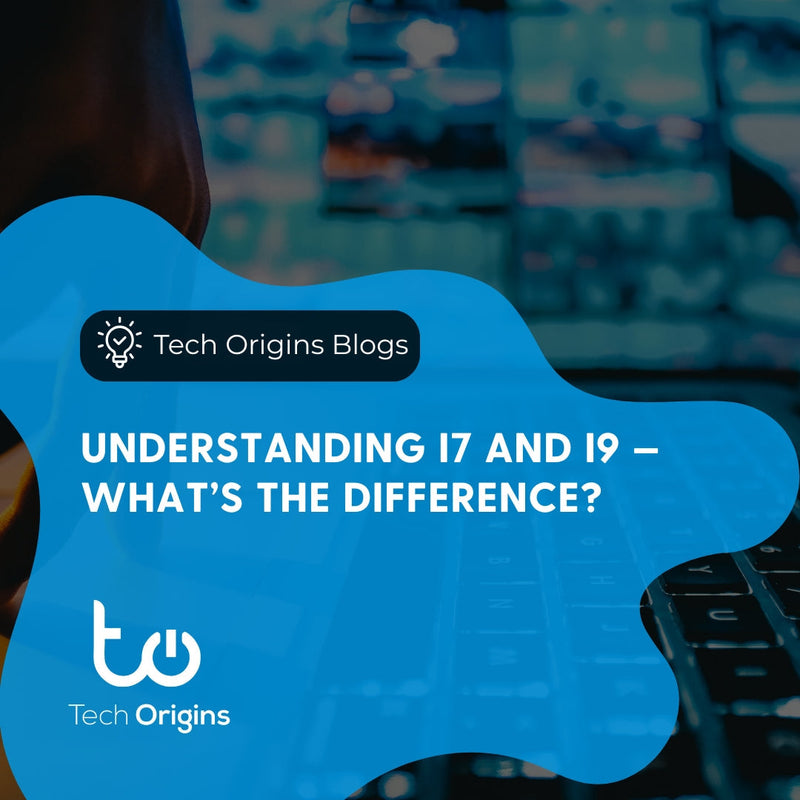 Understanding i7 and i9 — What’s the Difference?